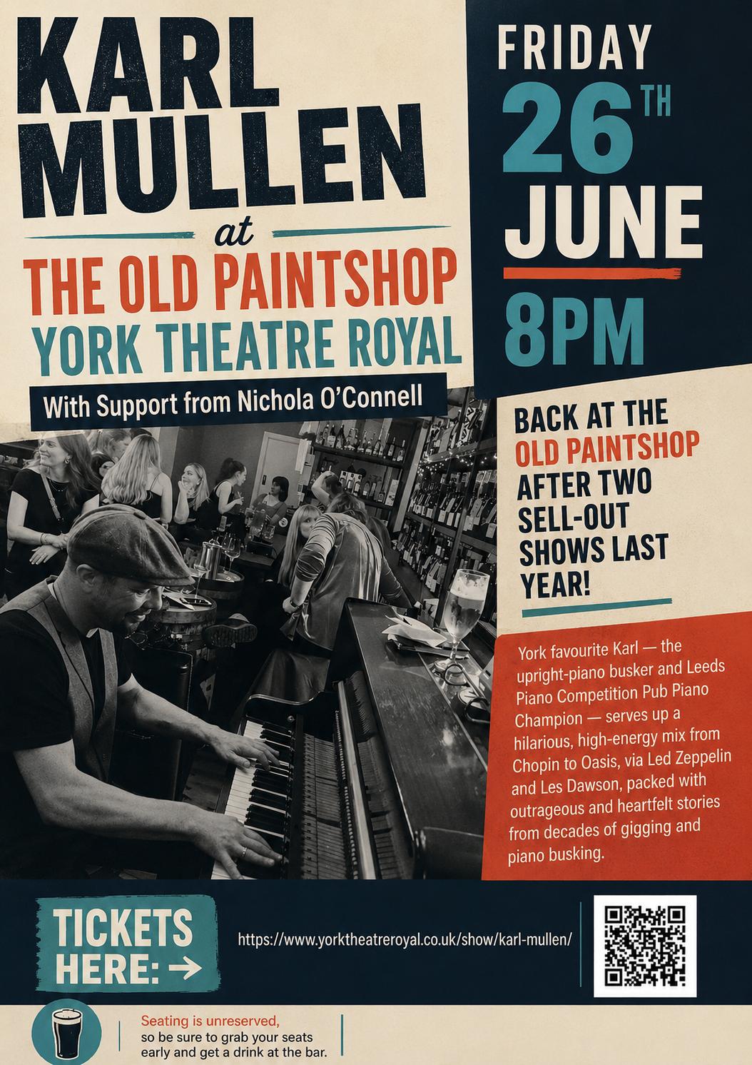 Karl Mullen at York Theatre Royal Fri 26th June